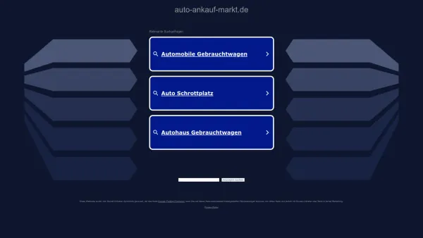 Website Screenshot: autoankauf markt - auto-ankauf-markt.de - Informationen zum Thema auto ankauf markt. - Date: 2023-06-20 10:41:48