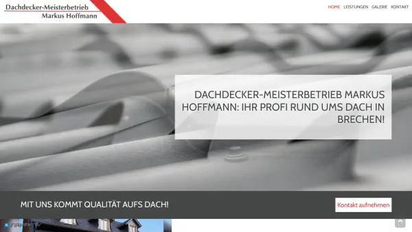 Website Screenshot: Dachdeckermeisterbetrieb Markus Hoffmann - Dachdecker-Meisterbetrieb Markus Hoffmann | Brechen - Date: 2023-06-16 10:11:39