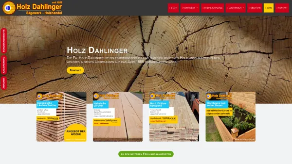 Website Screenshot: Holz-Dahlinger Handels-Gesellschaft mbH - Holz Dahlinger | Sägewerk und Holzhandel, privater Fachmarkt seit 1888 - Date: 2023-06-20 10:37:56