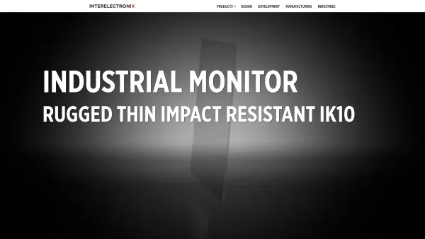 Website Screenshot: Interelectronix -  Kabelkonfektion in Asien ab  1000 Stück! - Industrial Monitor Rugged Thin Impact Resistant IK10 - Date: 2023-06-20 10:38:04