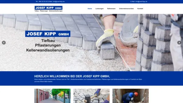 Website Screenshot: Josef Kipp GmbH -  Pflasterungen - Tiefbau -  Kellerwandisolierungen - Josef Kipp GmbH Frankfurt | Straßenbau, Pflasterarbeiten, Tiefbau - Date: 2023-06-20 10:38:10