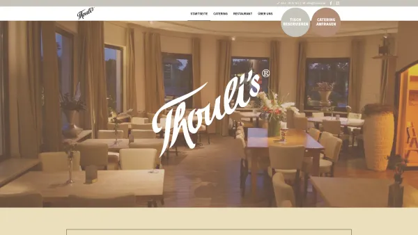 Website Screenshot: Thouli's Catering Catering · Eventmanagement · Betriebsverpflegung - Thoulis Catering, Restaurant & Partyservice in Düsseldorf - Herzlich Willkommen - Date: 2023-06-20 10:40:43