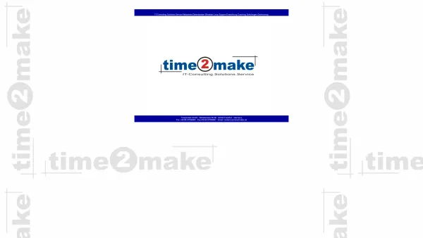 Website Screenshot: Time2make GmbH -  IT-Consulting · Web-Solution · IT-Service - Time2make GmbH / IT - Consulting / Solutions / Service - Date: 2023-06-20 10:40:43