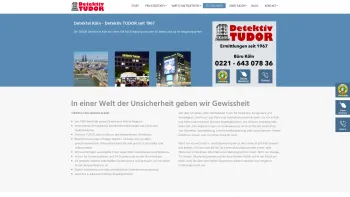 Website Screenshot: TUDOR Detektei Köln - Detektei Köln - Detektiv Tudor hilft! sicher und schnell / Detektei TUDOR - Date: 2023-06-16 10:11:45