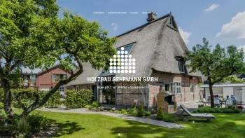 Website Screenshot: Holzbau Gehrmann GmbH - Holzbau Gehrmann GmbH » Zimmerei Bautischlerei Ingenieurholzbau - Date: 2023-06-20 10:37:56