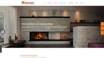 Website Screenshot: Kachelofenbau Freund GmbH - Kamine in Ditzingen bei Stuttgart – individueller Kaminbau - Date: 2023-06-20 10:38:10