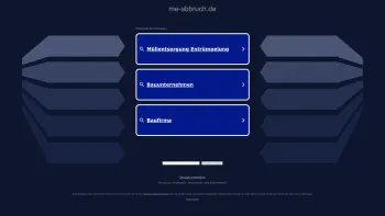 Website Screenshot: ME ABBRUCH GmbH - me-abbruch.de - Diese Website steht zum Verkauf! - Informationen zum Thema me abbruch. - Date: 2023-06-20 10:38:39